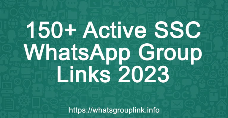 150+ Active SSC WhatsApp Group Links 2023
