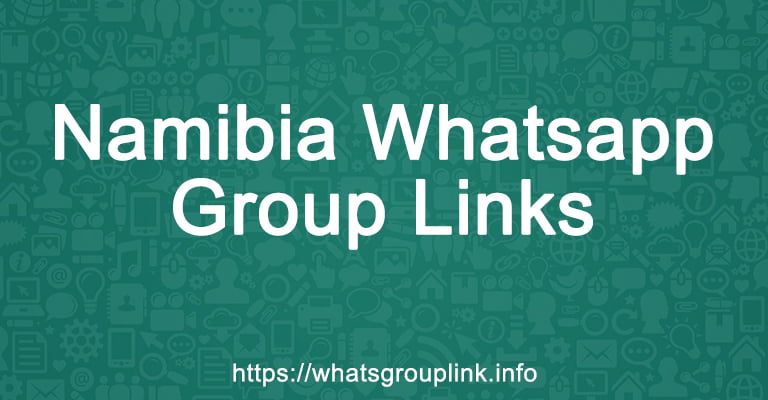 Namibia Whatsapp Group Links