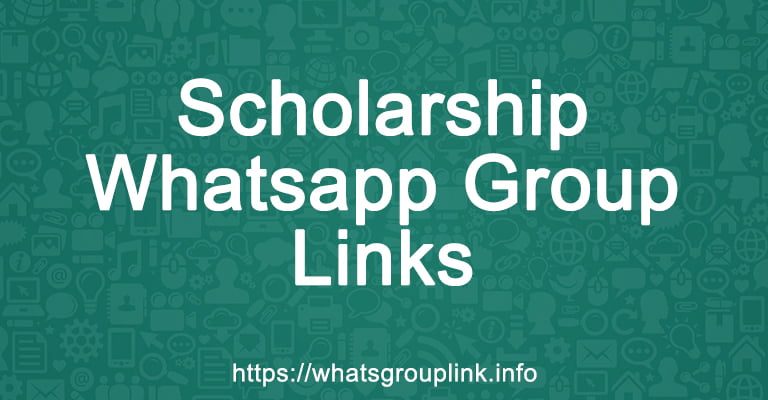 Scholarship Whatsapp Group Links 2023