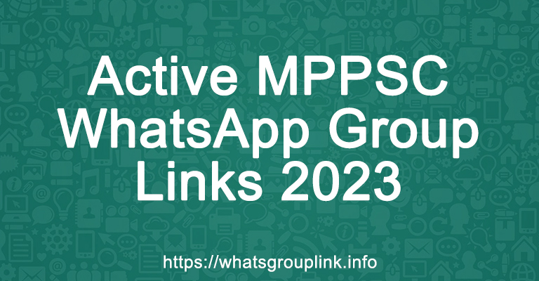 Active MPPSC WhatsApp Group Links 2023