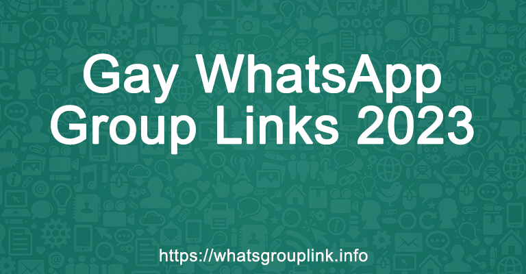 Gay WhatsApp Group Links 2023