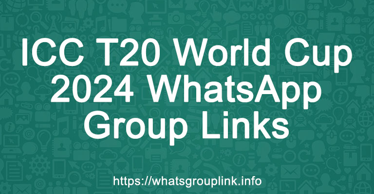 ICC T20 World Cup 2024 WhatsApp Group Links