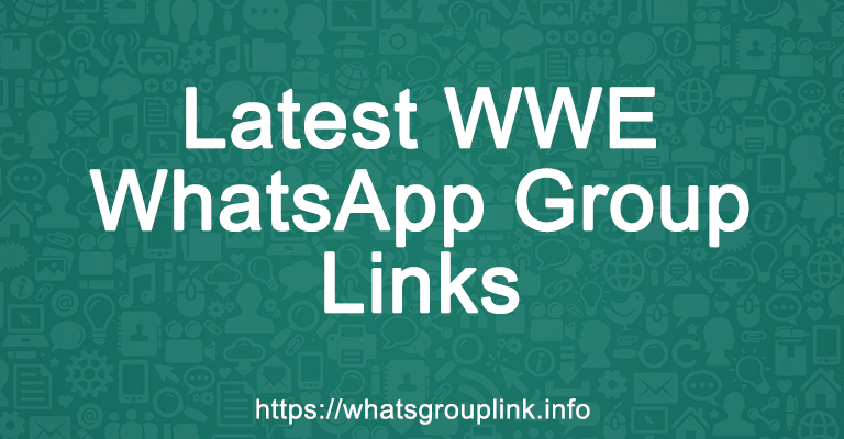 Latest WWE WhatsApp Group Links