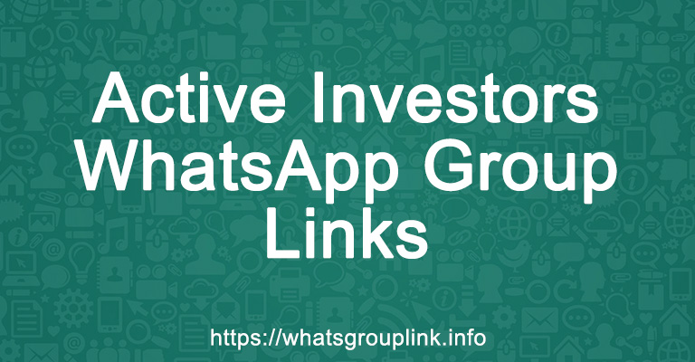 Active Investors WhatsApp Group Links
