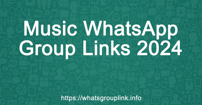 Music WhatsApp Group Links 2024
